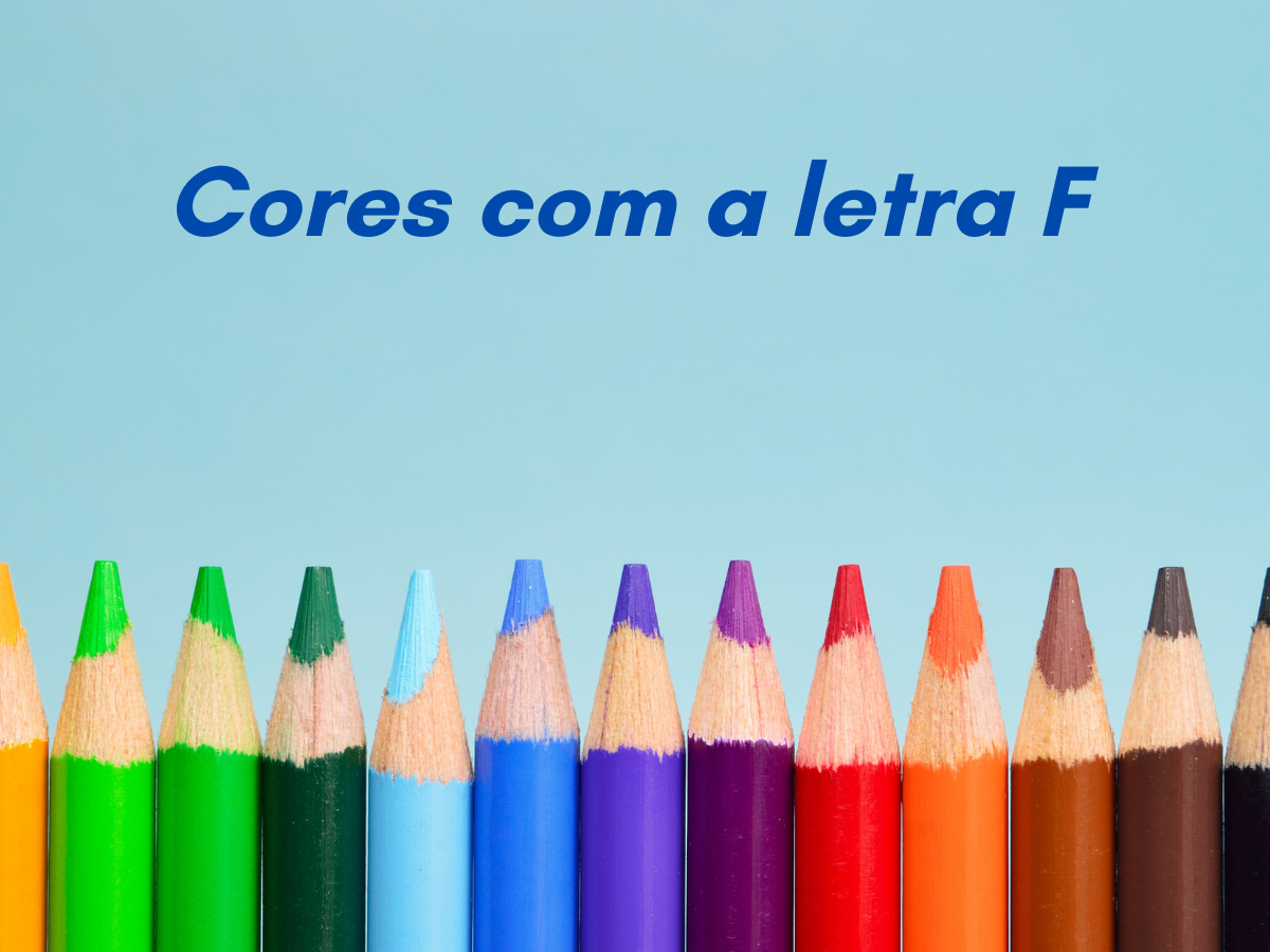 Cores com a letra F