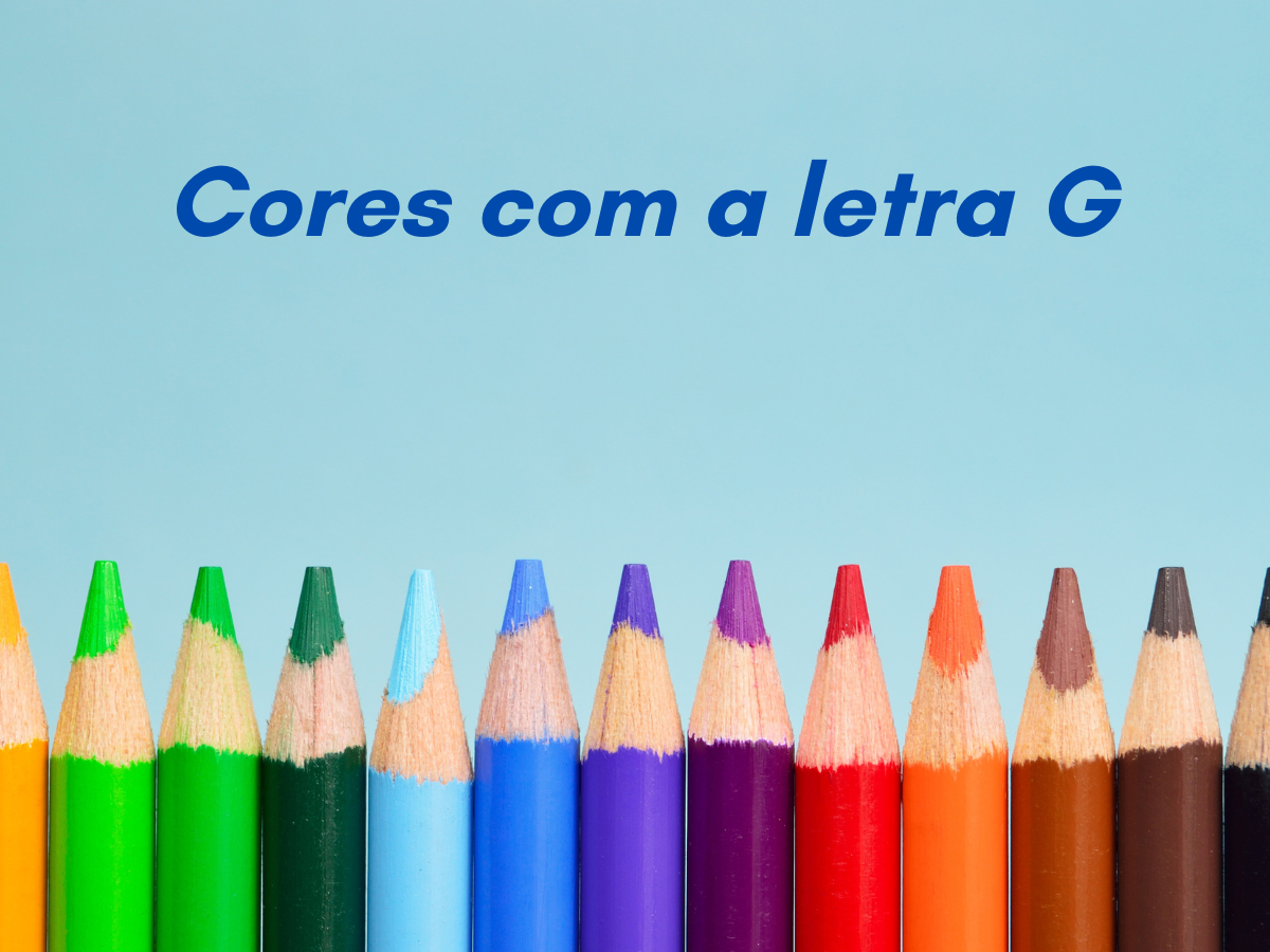 Cores que Começam com a Letra G 25 Cores com a letra G